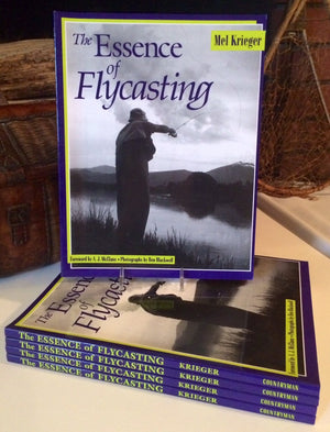 Krieger, Mel - Essence of Flycasting