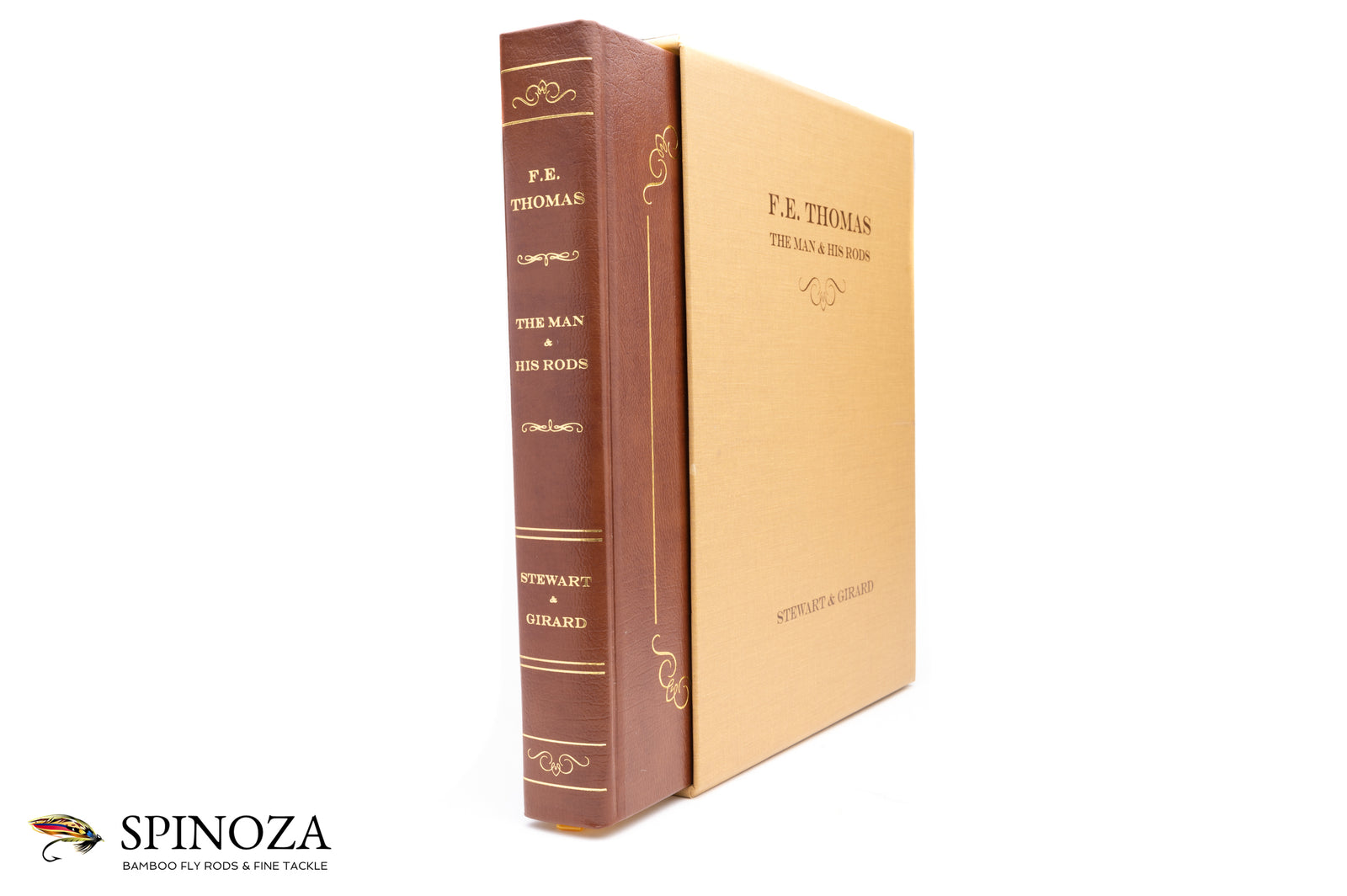 F.E. Thomas: The Man and His Rods - Deluxe Edition