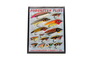 Forgotten Flies by Paul Schmookler and Ingrid Sils