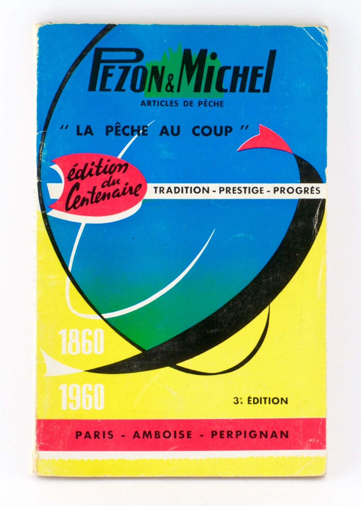 Pezon et Michel - 1962 Catalogue 