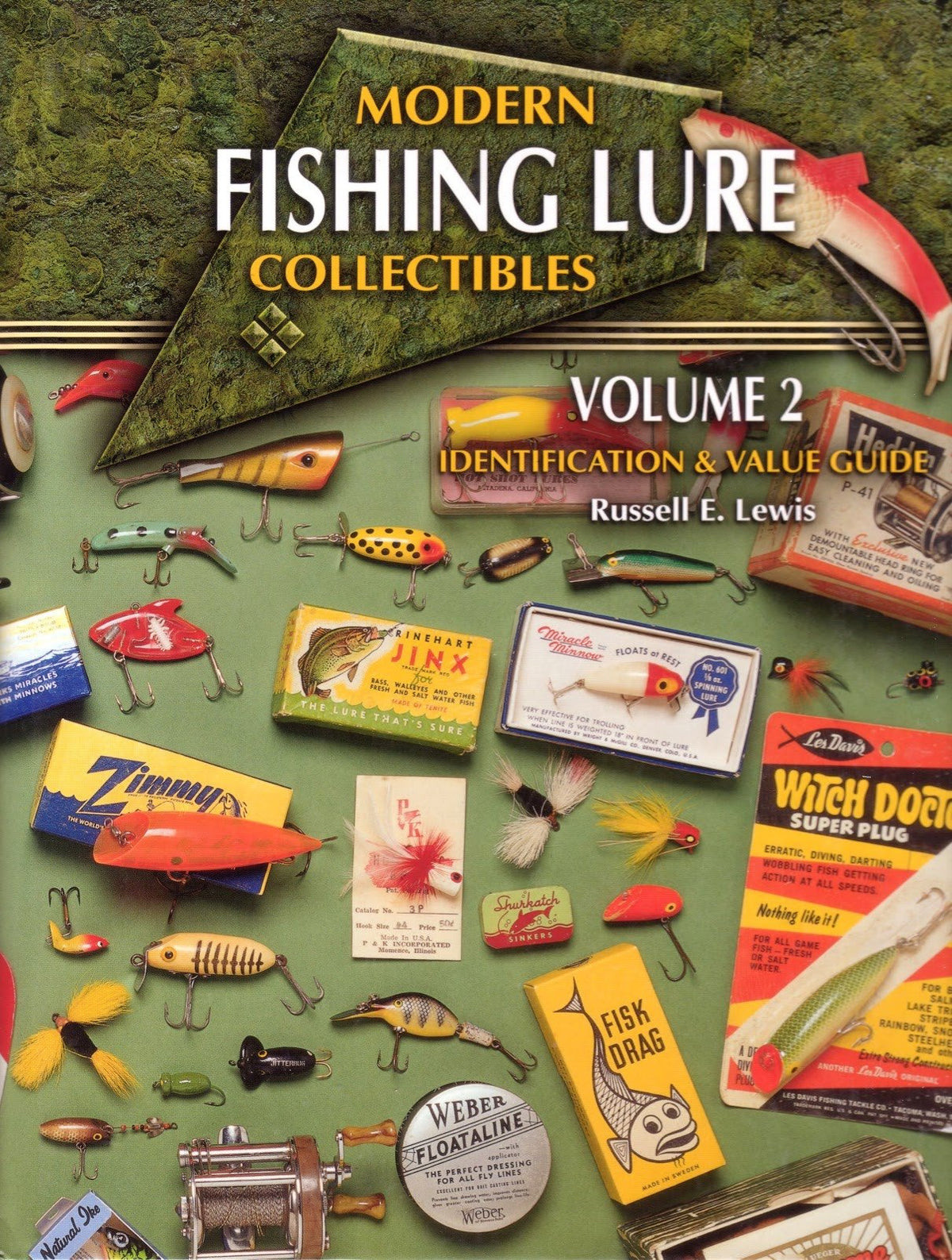 Modern Fishing Lure Collectibles Volume 2 - Russell E Lewis 